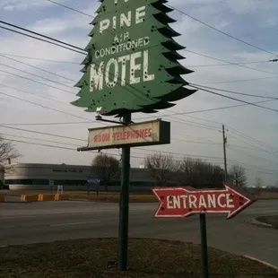 Entry sign to motel. Best part of the place.