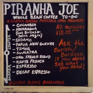 Piranha Joe Whole Bean To Go.