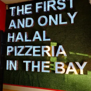 This sign was very nice right when u walk in... Everything here is HALAL.. that means no pork