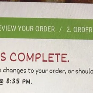 This is a lie. They won't let you make changes to an internet order if you call them even though the receipt says you can.