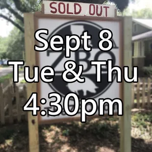 Sept 8, next week, 4:30 till sold out. (No lunch)