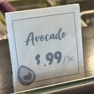 Avocado is $0.99 cents extra per scoop
