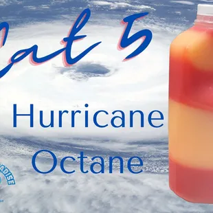 a bottle of hurricane octane