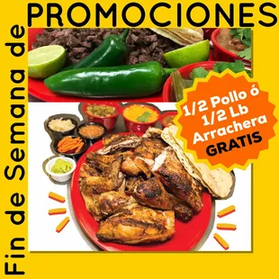 1/2 Pollo o 1/2 Lb Arrachera GRATIS