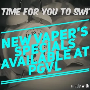 Ask About New Vaper Specials