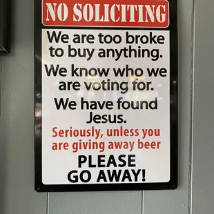 Sign near your he entrance