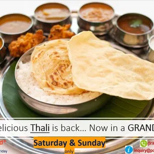 Our Delicious Thali is Back.. Only on the Week-ends.. Limited Seats.. Reservation Required...