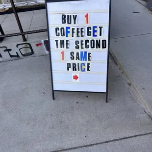 buy 1 coffee get the second 1 same price