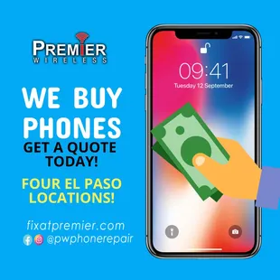 That&apos;s right, we buy cell phones contact or visit a location today to get a quote. Plus Follow our Facebook Page @pwphonerepair