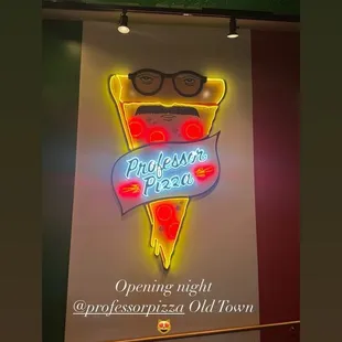 The sign in the back of Professor Pizza