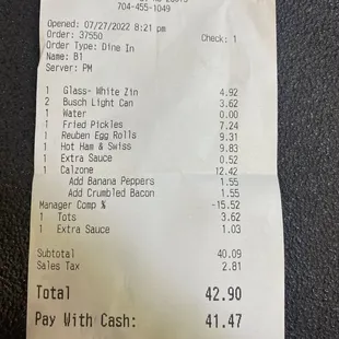 The bill to show the date, the items and the manager comp.