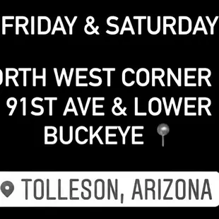 friday and saturday north west corner of 9 st ave and lower buckeye