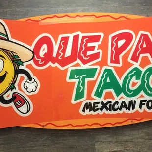 Que Pasa Tacos