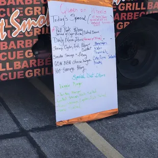 The dry erase board menu. It changes everyday.