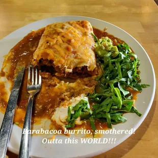 Barbacoa Burrito, smothered.