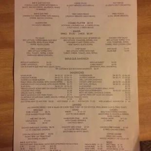Menu is wide range from breakfast, lunch dinner, specials and desserts.