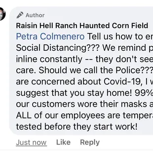 Rude, sarcastic response telling me to stay home when I voiced my concern on FB