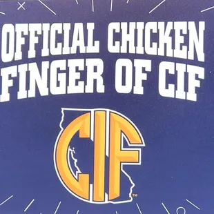 &quot;Official chicken finger of CIF&quot;