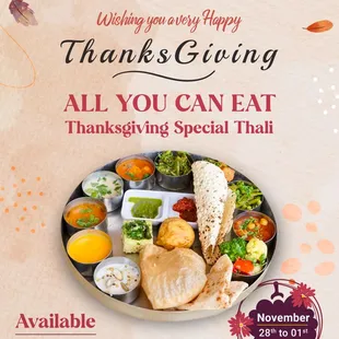 HAPPY THANKSGIVING !!
Indulge in the sheer joy of ALL-YOU-CAN-EAT Unlimited Thanksgiving Special Platinum Thali served on table.