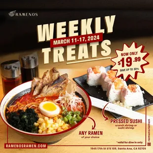 Indulge in our Weekly trEATS! 

Get the discount when you order pickup or delivery exclusively at https://ramenosramen.com/