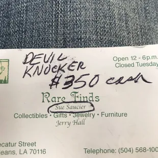 Sue Saucier's own writing of $350 for the re-production 2019 Devil knocker.
