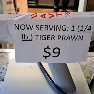 1/4 lb Tiger Prawn Special $9 as of 11/13/23