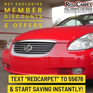 Join &amp; Save! 
Get exclusive member discounts &amp; offers!!! Text REDCARPET to 55678