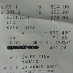 My receipt for three shirts w/Kama'aina rates.