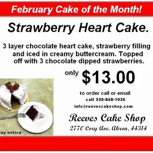 our gourmet 7&quot; heart cake for only $13.00! (Normal price is $23.00) all month long.