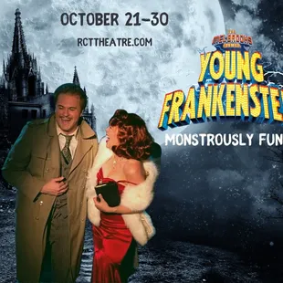 Young Frankenstein, October 21-30