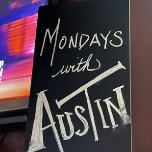 Mondays with Austin