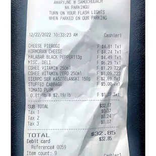 The Shopping Bill. 2 energy drinks,3 tomatoes, cheese, black pepper, 2 stuffed cabbage,sweet cheese pierogi, pelemeni w/meat . Total 32.85$