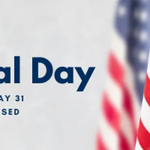 For those who have given, and those who continue to give. Thank you.
 Memorial Day, our office will be closed on Monday, May 31st.
