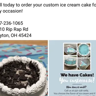 They do custom ice cream cakes!