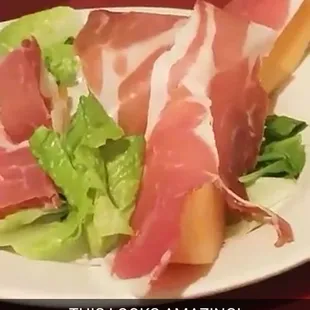 Prosciutto and melon