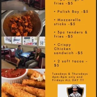 $5 SPECIALS every Tuesday and Thursdays 4pm-8pm &amp; Fridays all day !! *Prices subject to change at any moment due to market change/food cost.