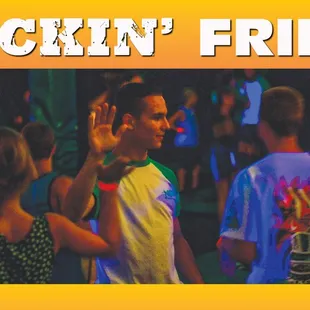 ROCKIN' FRIDAY