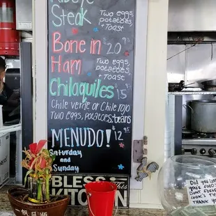 Chilaquiles and menudo.   These are not on the menu. Look or ask for them