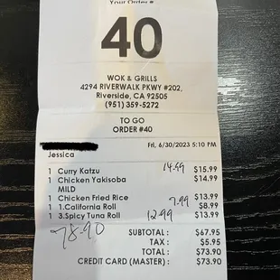 My receipt shows what was charged. I wrote in what the menu price showed today.