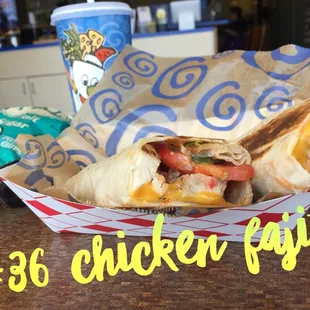 Try the #36 Chicken Fajita!