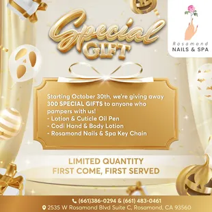 Starting October 30th, we&apos;re giving away 300 amazing gifts to anyone who pampers at Rosamond Nails &amp; Spa!