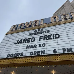 Marquee at Royal Oak Music Theatre - I came recently to catch comedian Jared Freid!