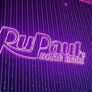 RuPaul's Drag Race stage sign