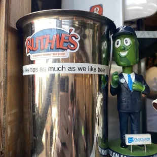 "We like tips as much as we like beer"