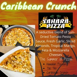 Caribbean Crunch A seductive blend of Sun-Dried Tomato Pesto Sauce, Fresh Garlic, Sliced Almonds, Tropical Mango, Feta &amp; Mozzarella Cheeses