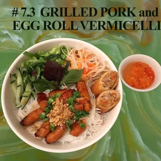 7.3. Grilled Pork and Egg Roll Vermicelli - Bn tht nng ch gi
