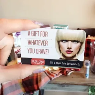 Perfect gift for anyone! Gift card to Salon Crave ... love it!