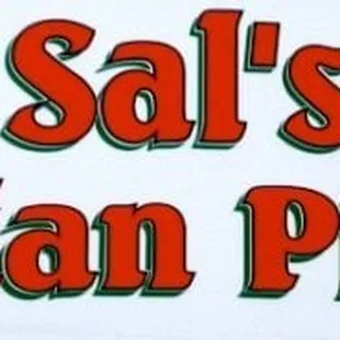 a sign for sal&apos;s italian pizza