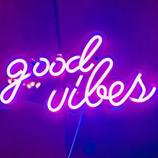 Good Vibes only...