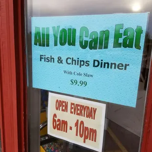 Sign should read "All you can eat fish", that's it....  they up charge for extra fries and slaw....
